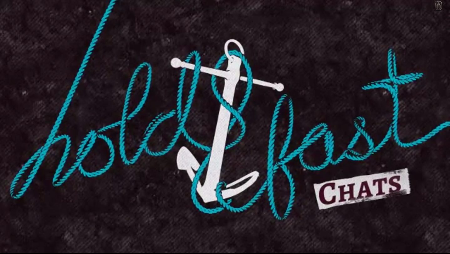hold fast chats anchor the majesty's men